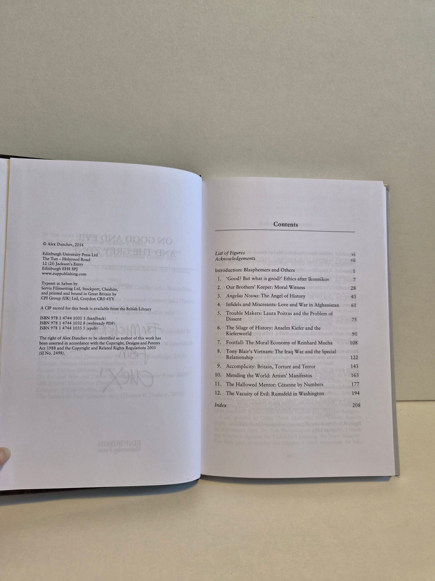 SIGNED On Good and Evil and the Grey Zone by Alex Danchev (2016)