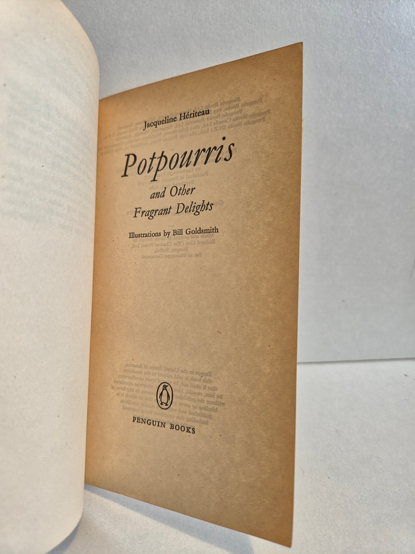 Potpourris and Other Fragrant Delights by Jacqueline Hériteau (1980)