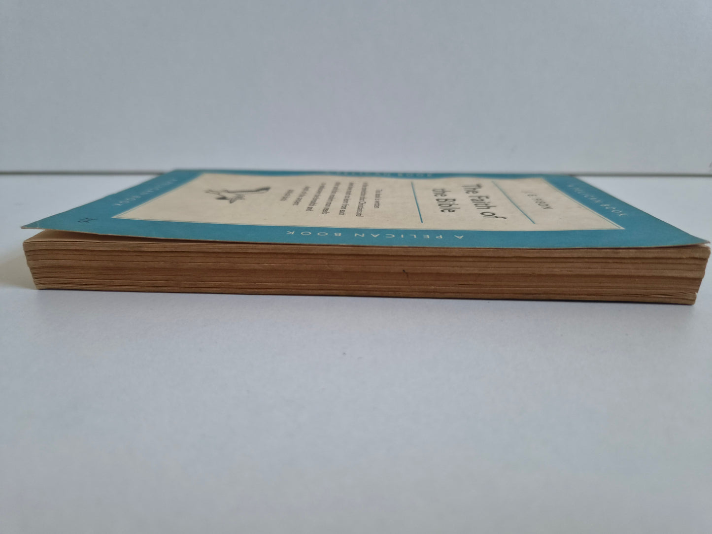 The Faith of the Bible by J E Fison (1957)