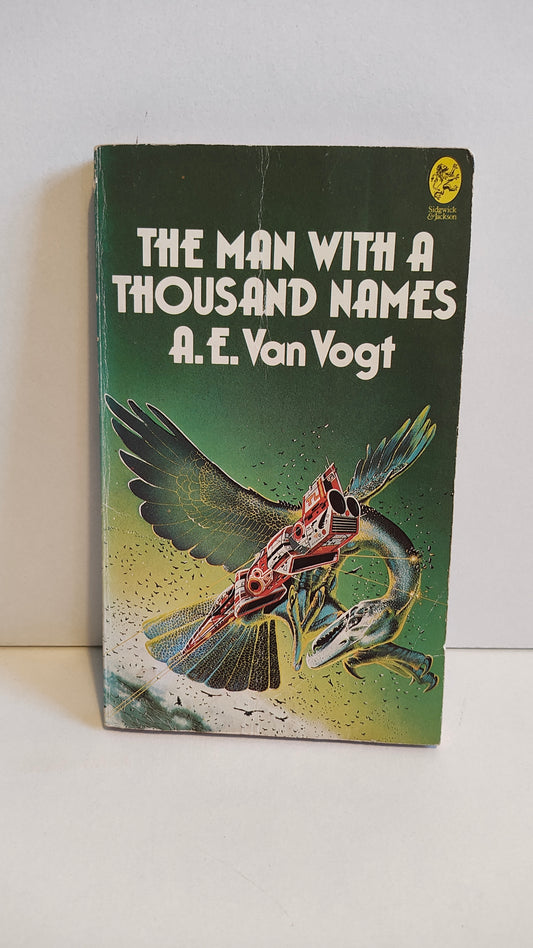 The Man With a Thousand Names by A E Van Vogt (1975)