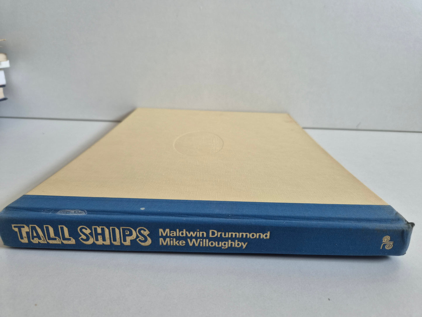 Tall Ships: World of Sail Training by Maldwin Drummond (1976)