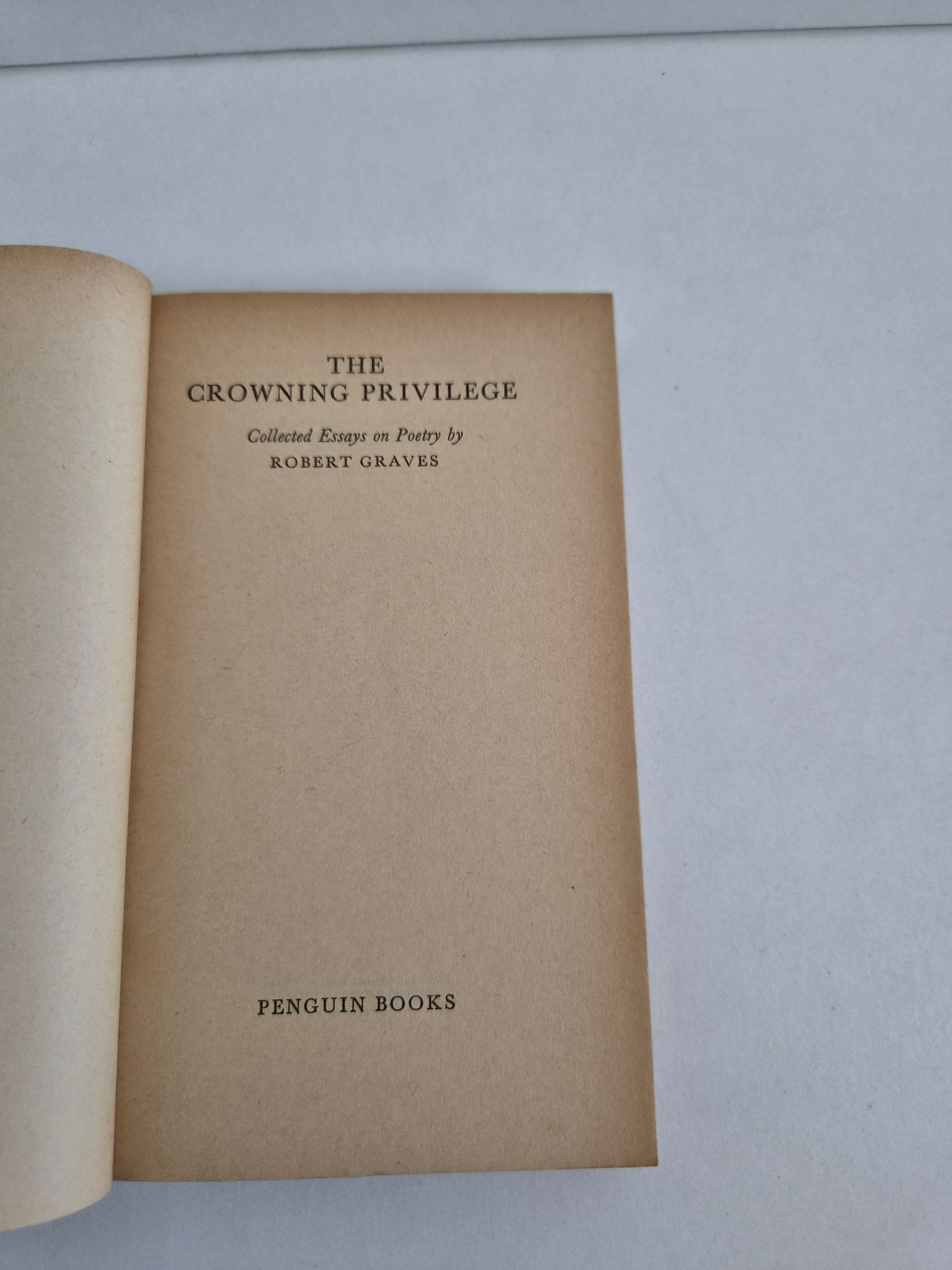 The Crowning Privilege by Robert Graves (1959)