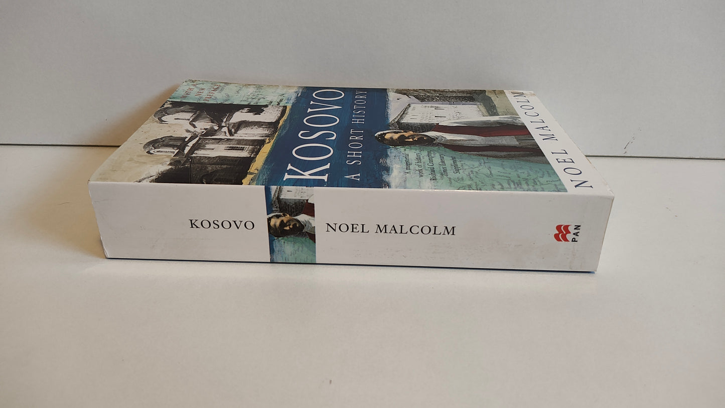 Kosovo a Short History by Noel Malcolm (2002)