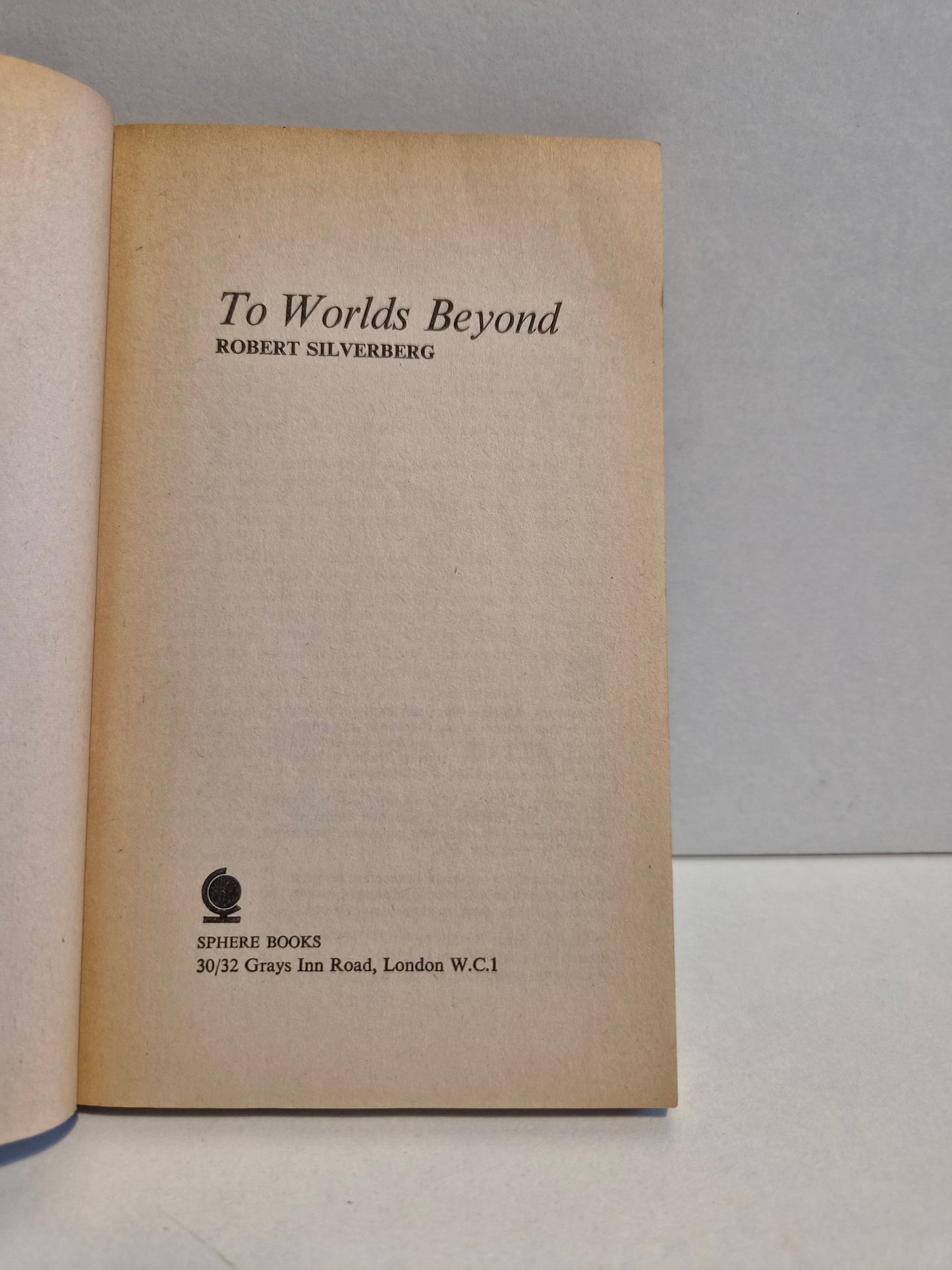 To Worlds Beyond by Robert Silverberg (1969)