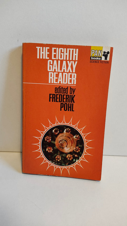 The Eighth Galaxy Reader by Frederik Pohl (1968)