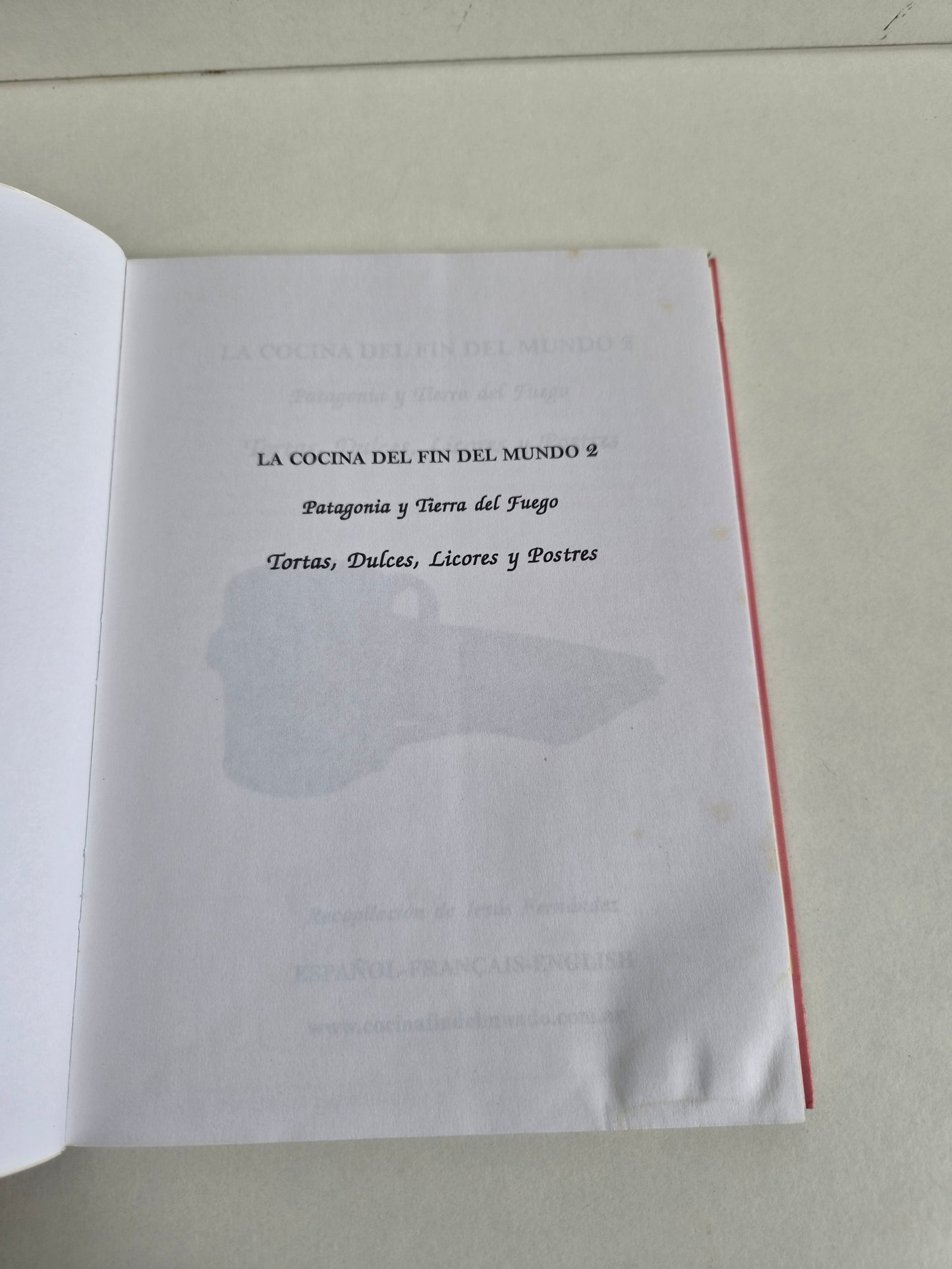 La Cocina Del Fin Del Muno - 2 Volumes - Spanish - French - English
