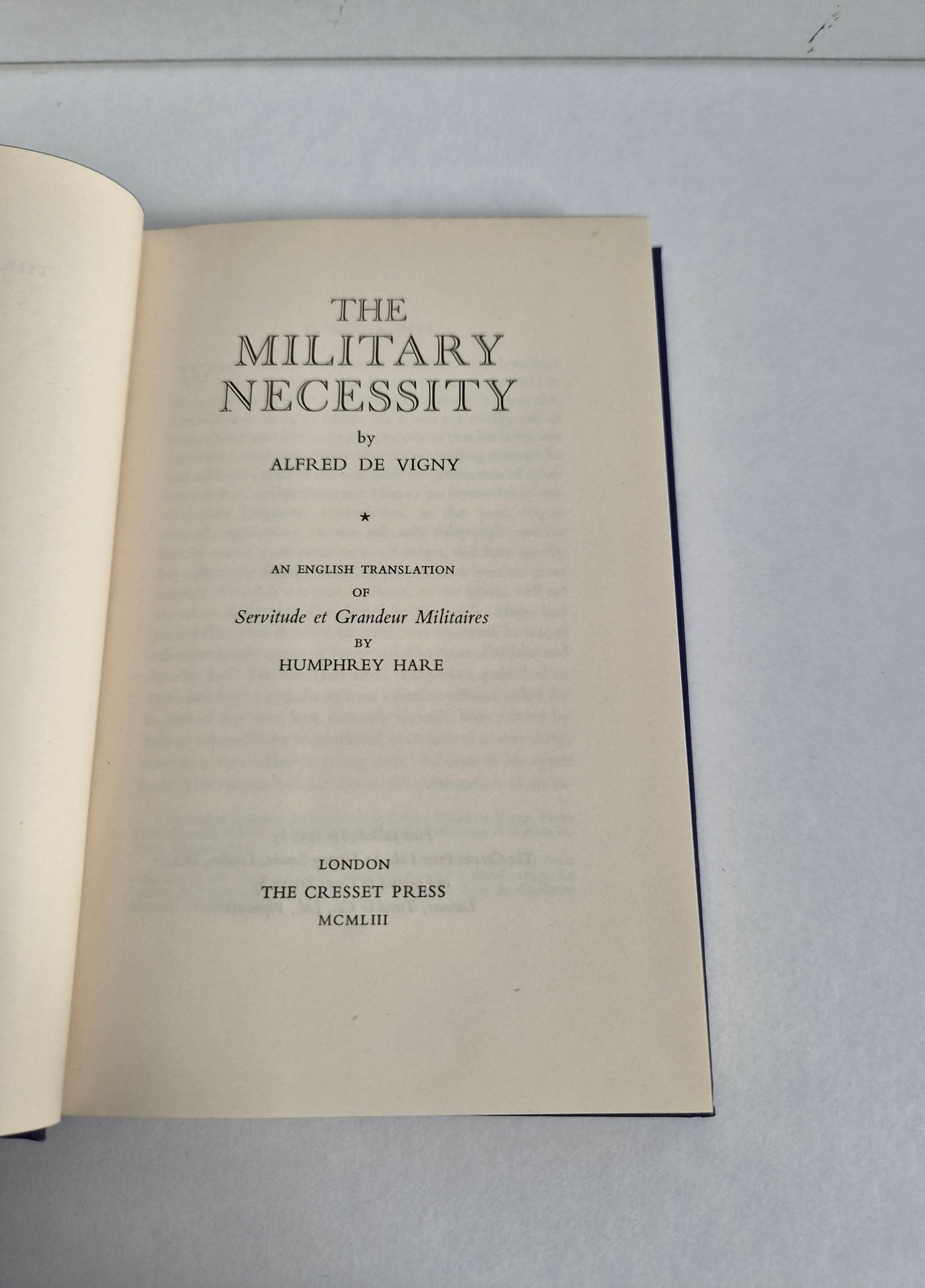 The Military Necessity by Alfred de Vigny (1953)