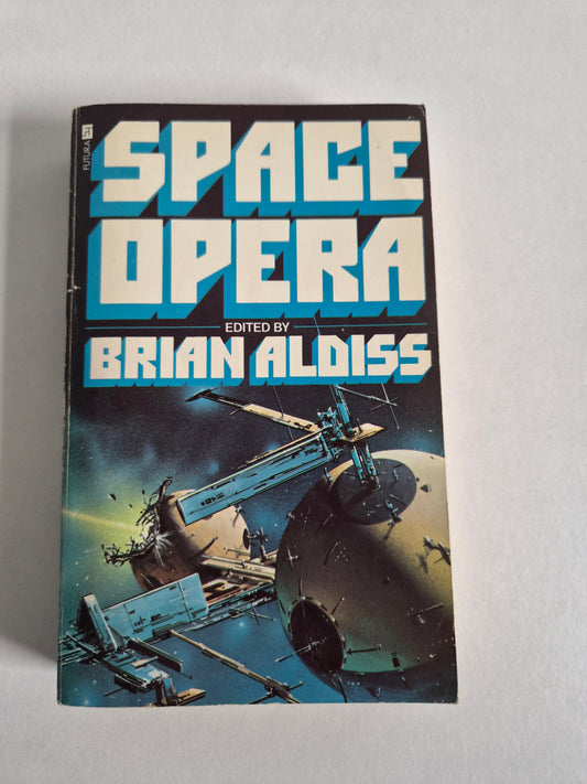 Space Opera edited by Brian Aldiss (1974)