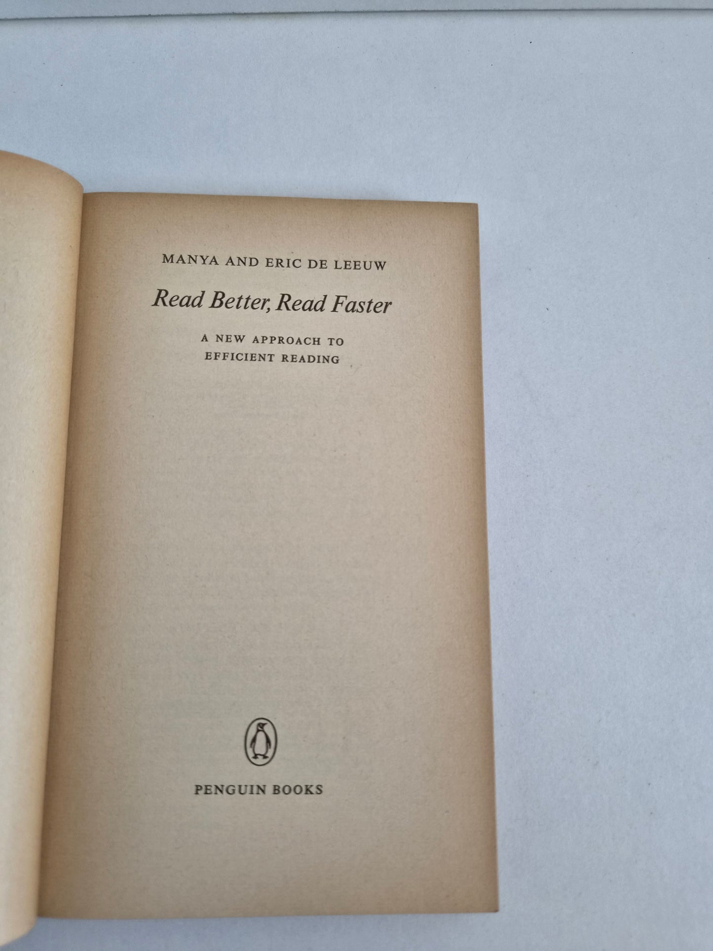 Read Better, Read Faster by Manya and Eric De Leeuw (1967)