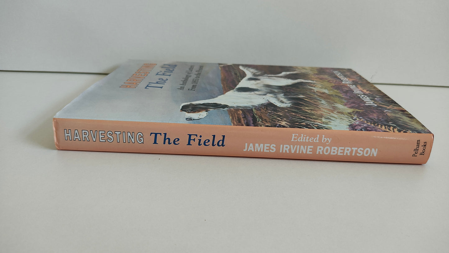 Harvesting The Field by James Irvine Robertson (1991)