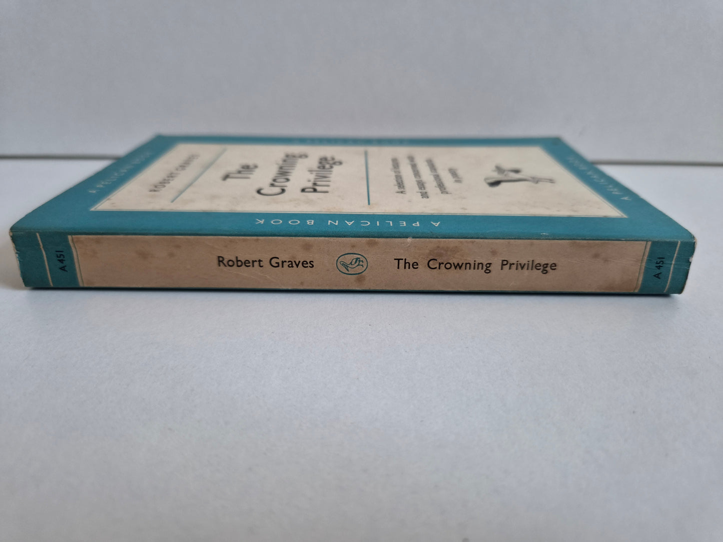 The Crowning Privilege by Robert Graves (1959)
