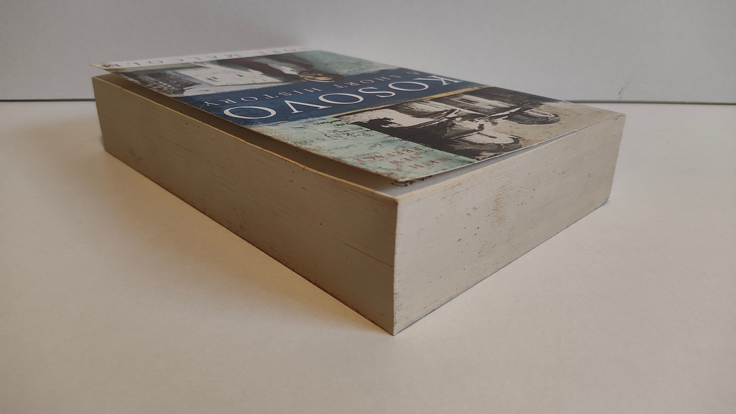 Kosovo a Short History by Noel Malcolm (2002)