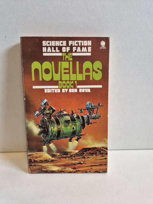 Science Fiction Hall of Fame: The Novellas Book 1 edited by Ben Bova (1975)
