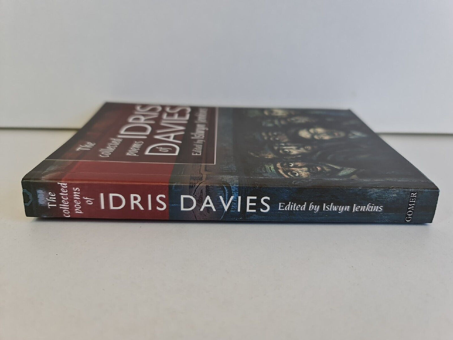 Collected Poems of Idris Davies, The by Idris Davies (2019)