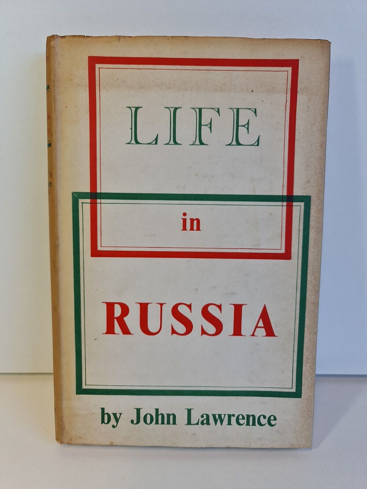 Life in Russia by John Lawrence (1948)