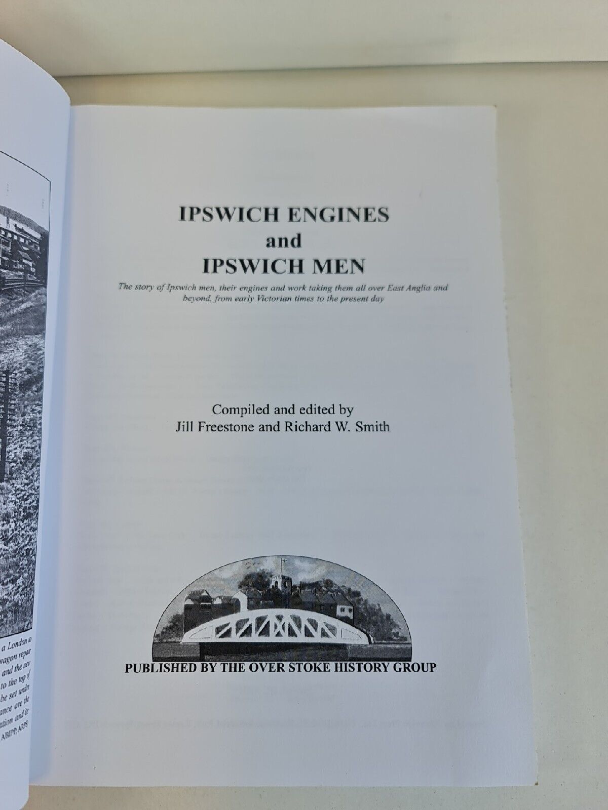 Ipswich Engines and Ipswich Men... by Freestone & Smith (1999)