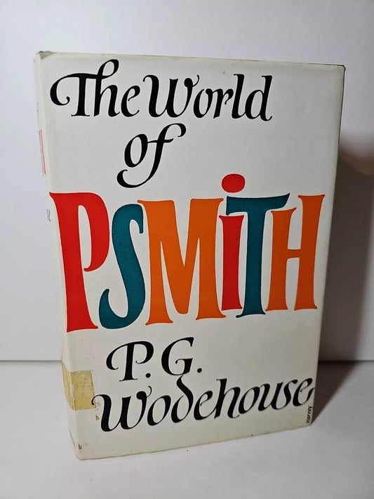 The World of Psmith by P. G. Wodehouse (1974)