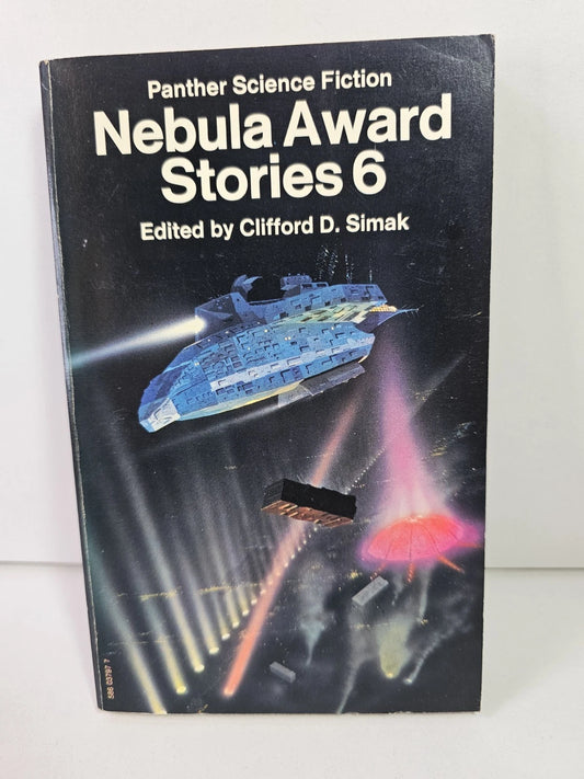 Nebula Award Stories 6 by Clifford D. Simak (1973 - Panther Science Fiction)