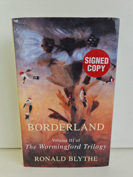 SIGNED Borderland: v.3 by Ronald Blythe (2005)