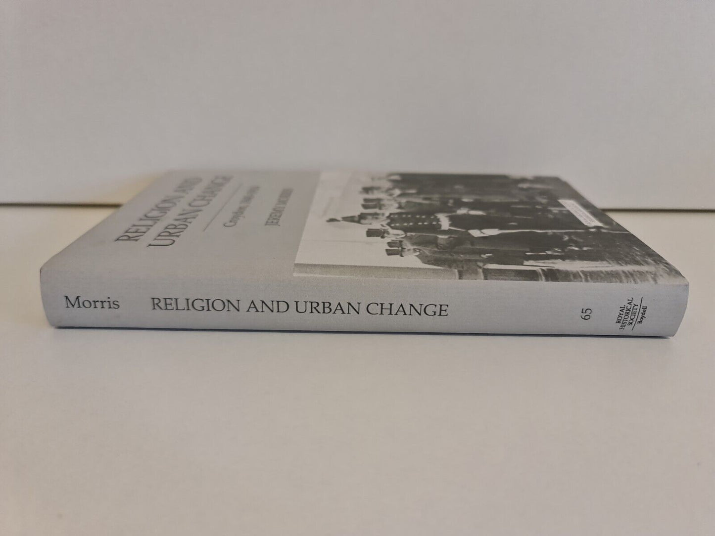 Religion and Urban Change: Croydon, 1840-1914 by J.N. Morris