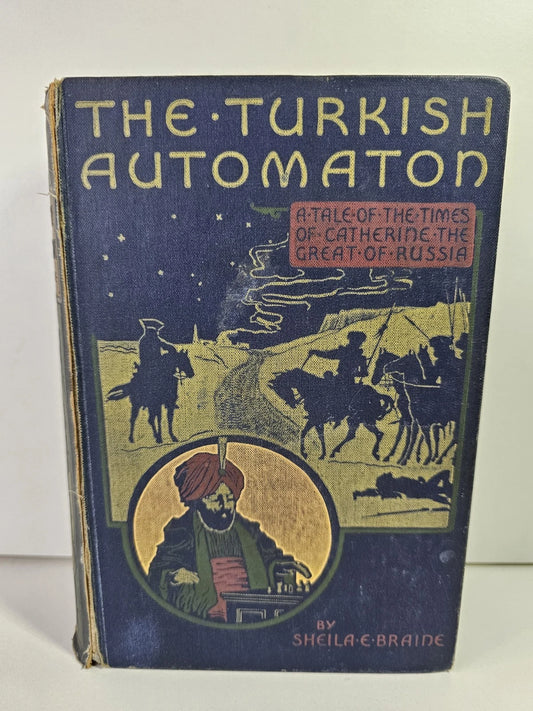 The Turkish Automaton.. Catharine The Great of Russia, Braine (1899)