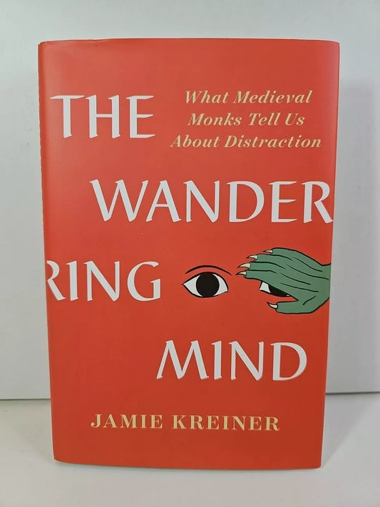 The Wandering Mind by Jamie Kreiner (2023)