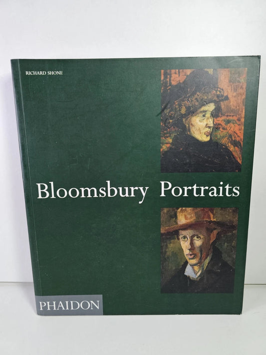 Bloomsbury Portraits : Vanessa Bell, Duncan Grant and Their Circle (1993)