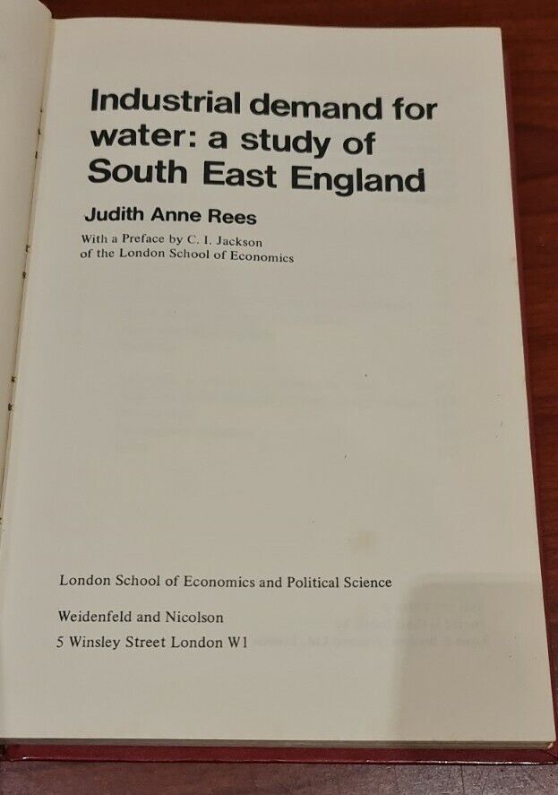 Industrial Demand for Water: A Study of South East England by J Rees