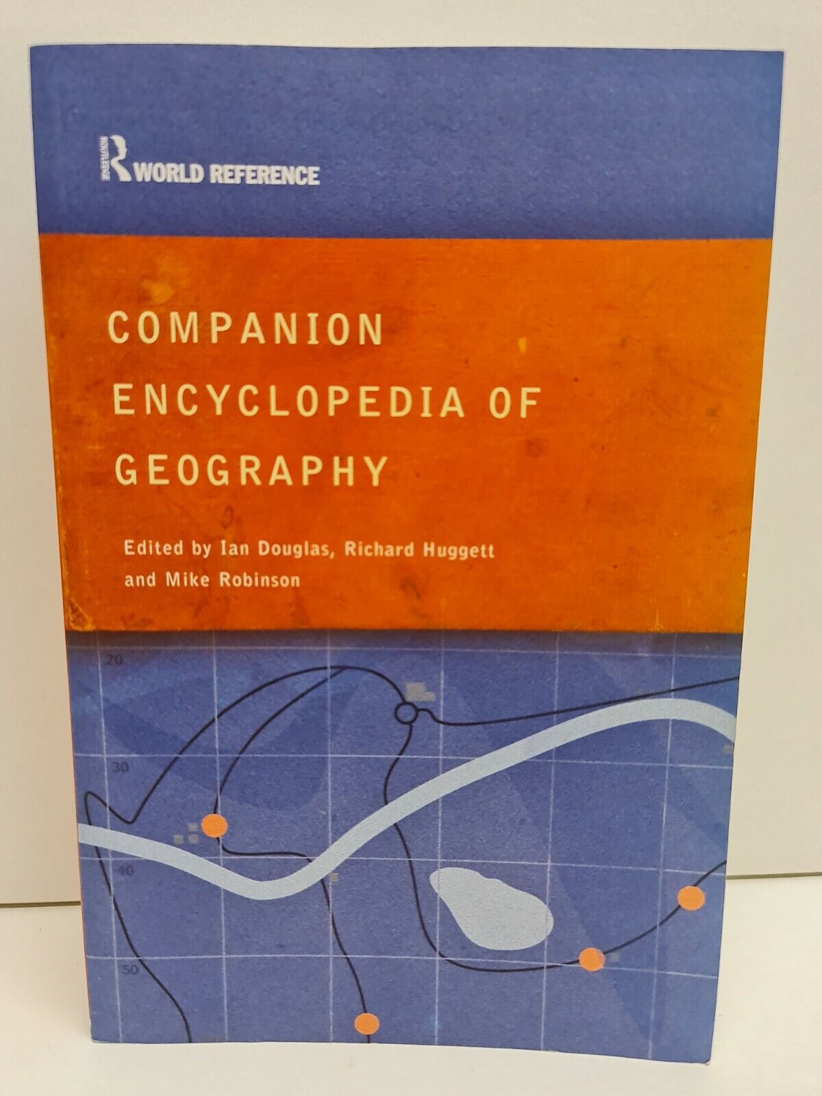 Companion Encyclopedia of Geography: The Environment and Humankind (2002)