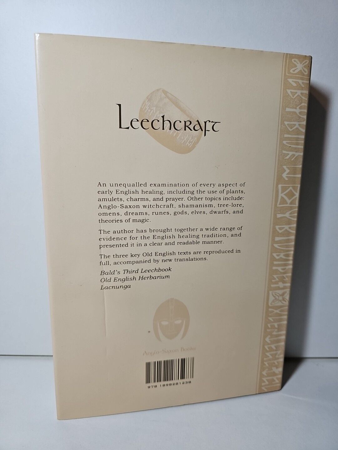 Leechcraft: Early English Charms, Plant-lore... by Stephen Pollington (2000)