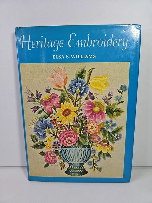 Heritage Embroidery by Elsa S Williams (1967)