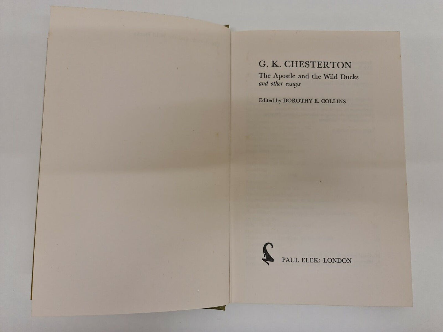 Apostle and the Wild Ducks and Other Essays by G. K. Chesterton (1975)