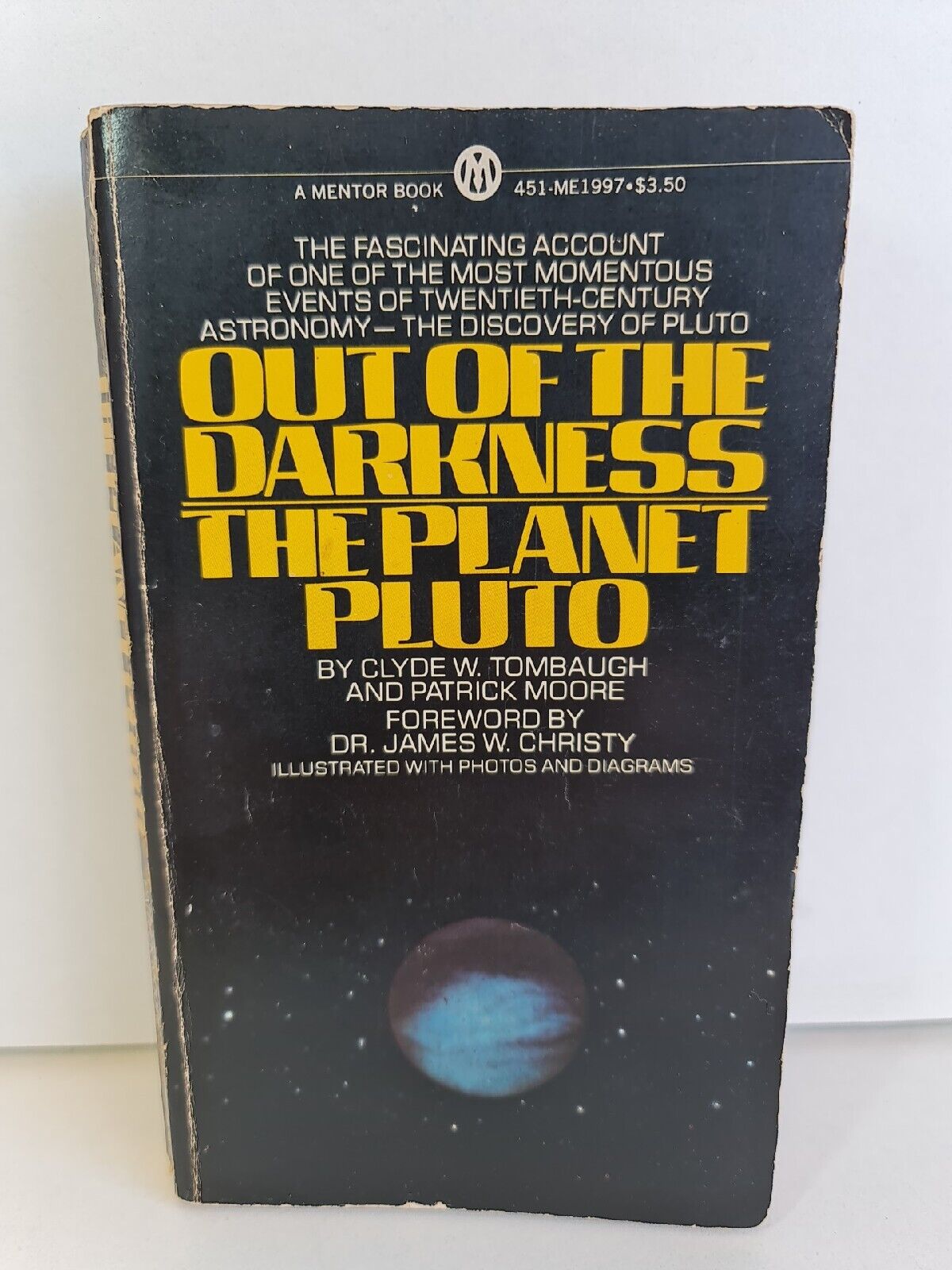 Out of the Darkness: The Planet Pluto by Tombaugh / Patrick Moore - PB 1981