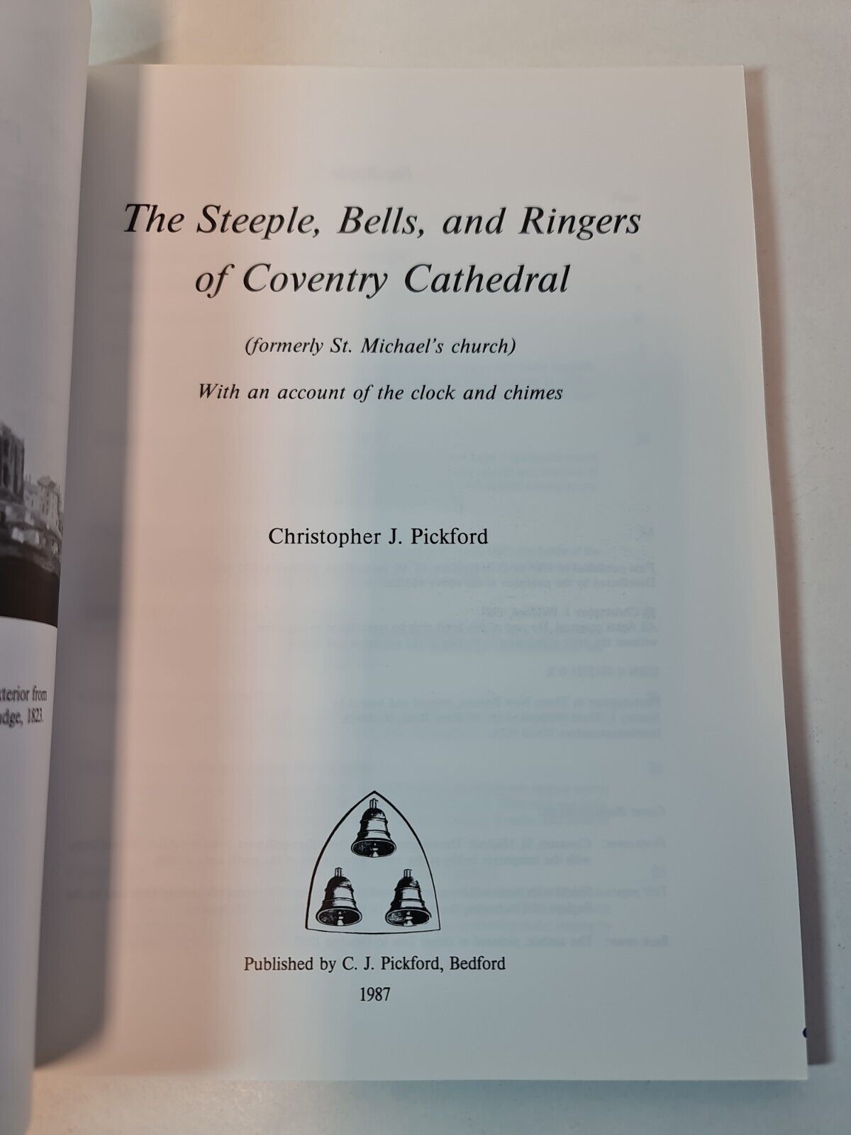 Steeple, Bells and Ringers of Coventry Cathedral by Christopher Pickford