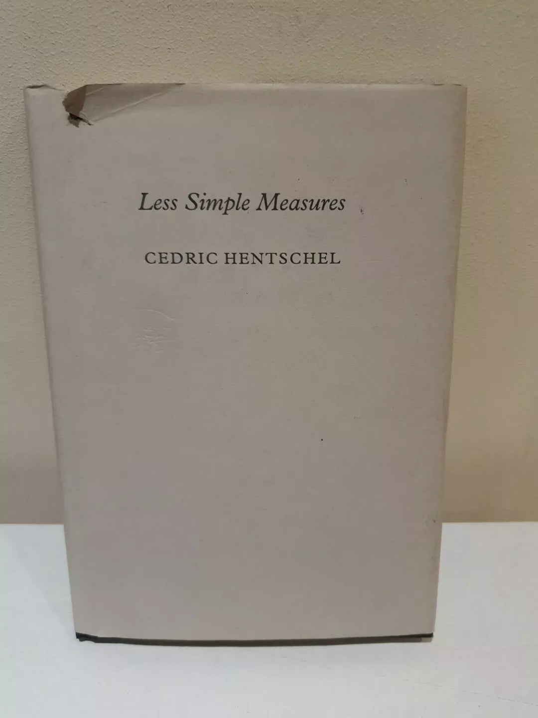 Less Simple Less Simple Measures by Cedric Hentschel (2002) – Books and Crannies Shop