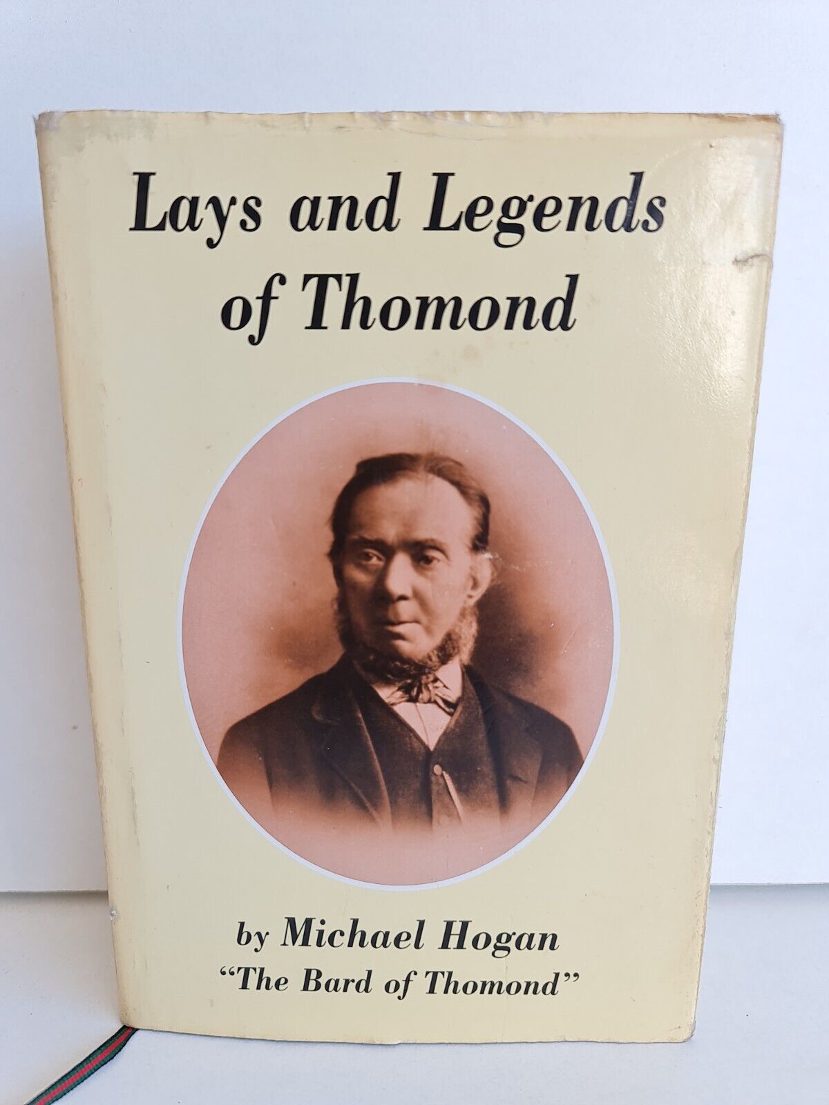 Lays and Legends of Thomond by Michael Hogan (1999)