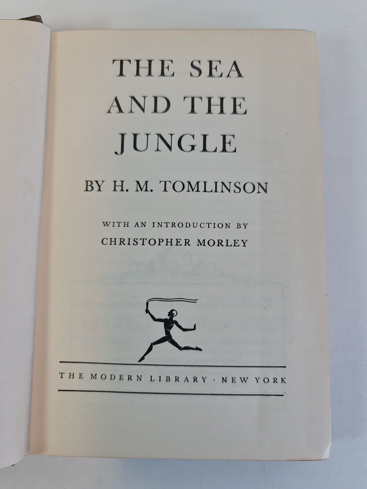 The Sea And The Jungle by H M Tomlinson (1928)