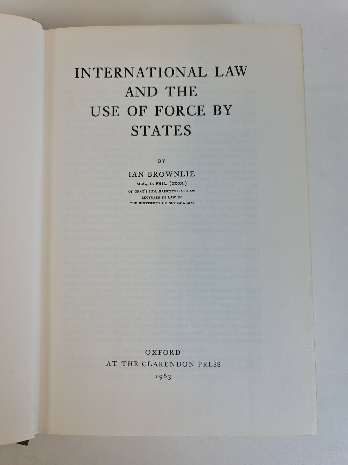 International Law and the Use of Force by States by Ian Brownlie (1963)