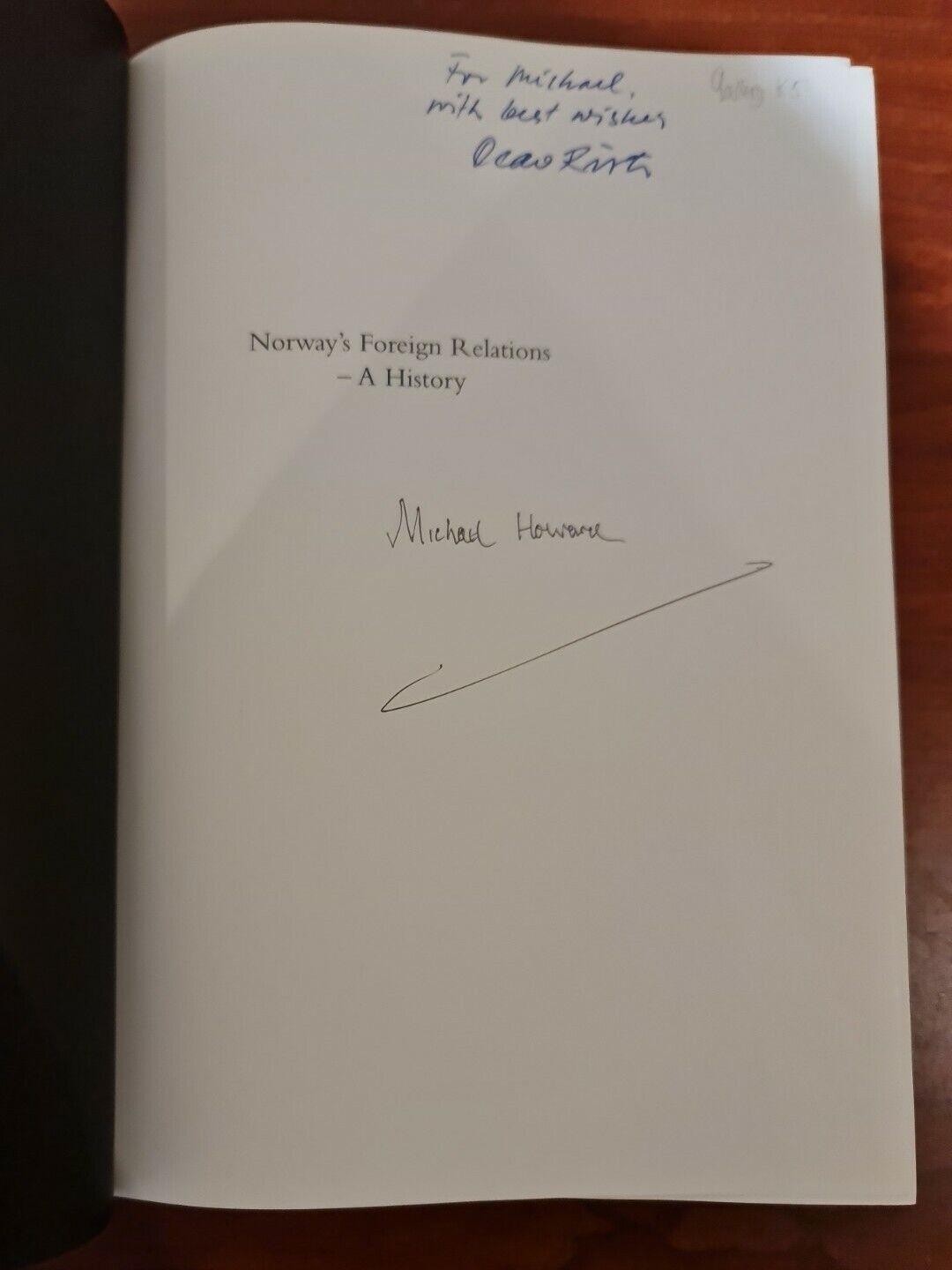 SIGNED - Norway's Foreign Relations: a History by Olav Riste (2001)