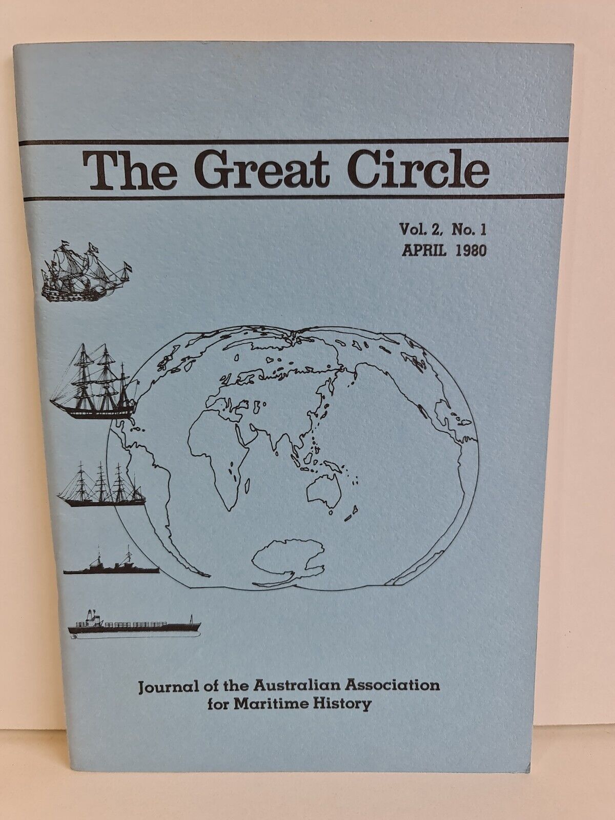 The Great Circle Vol 2 No. 1 April 1980 - Journal Australian Maritime History
