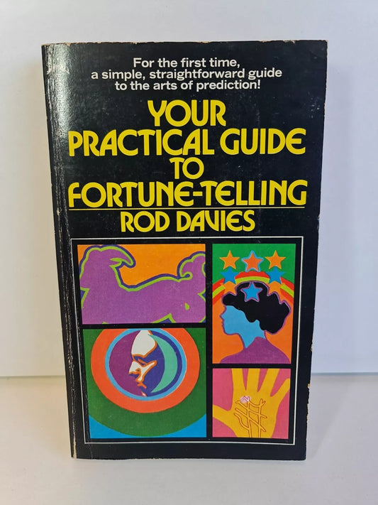 SIGNED Your Practical Guide to Fortune-Telling by Rob Davies (1974)