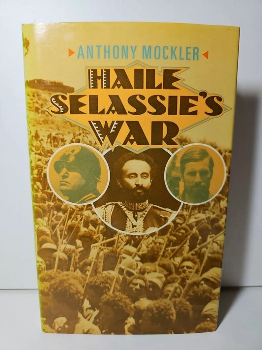 Haile Selassie's War by Anthony Mockler (1984)