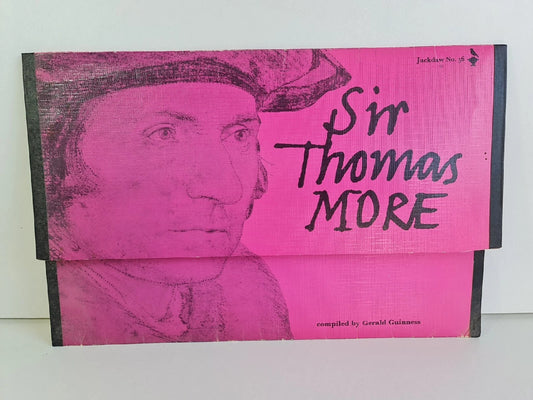 Sir Thomas More: Jackdaw No. 56 by Gerald Guinness (1968)