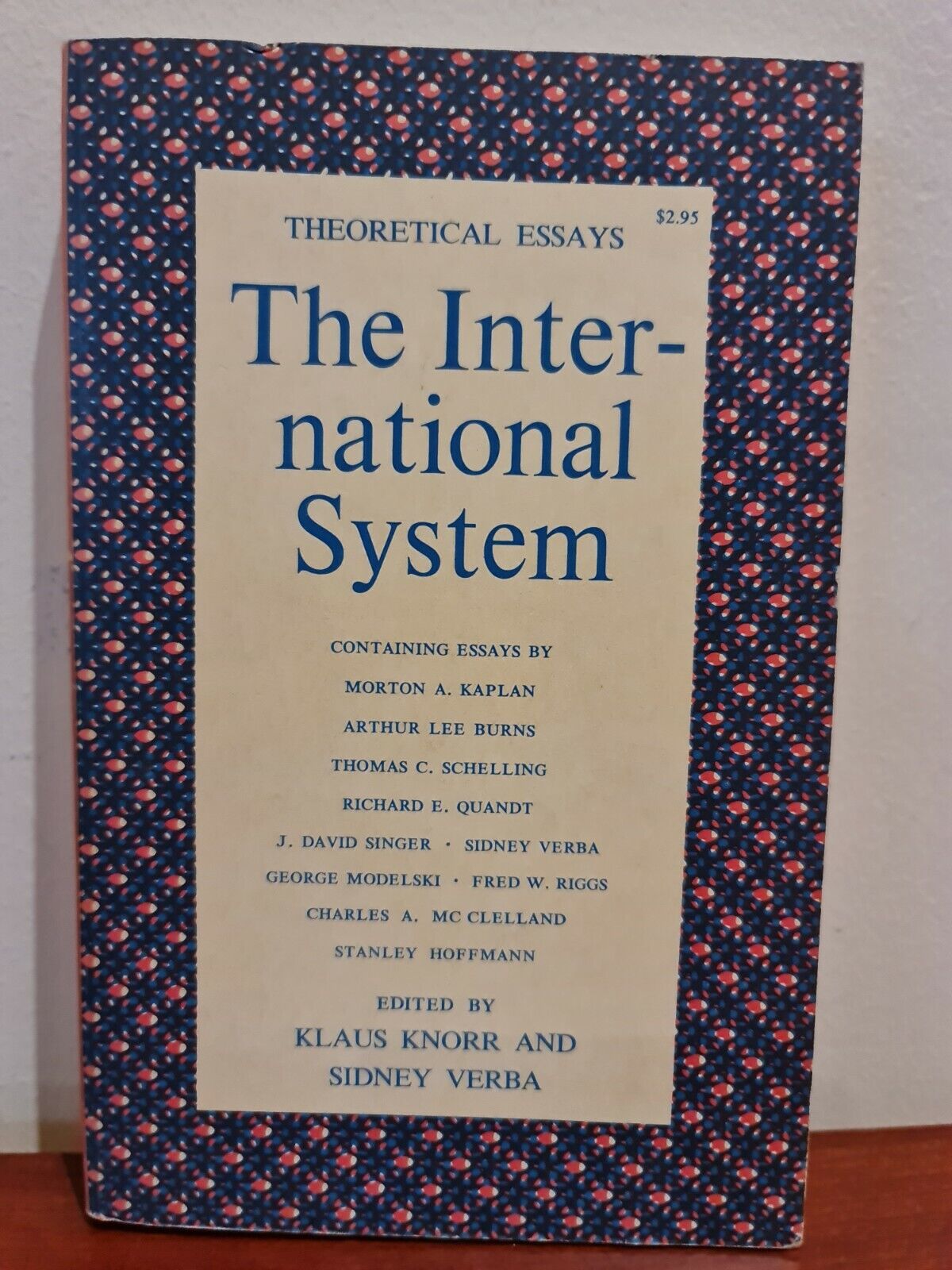 Theoretical Essays; The International System by Klaus Knorr (1967)