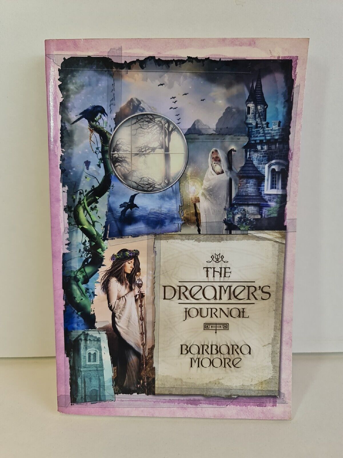 The Dreamer's Journal by Barbara Moore (2011) BOOK ONLY