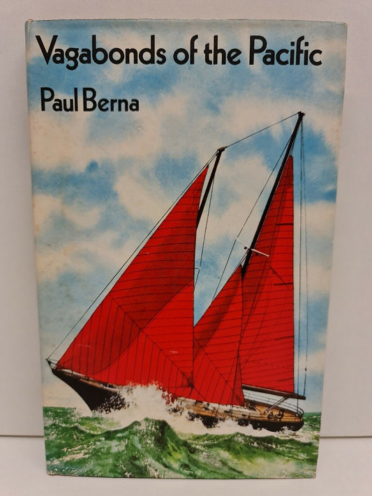 Vagabonds of the Pacific by Paul Berna (1973)