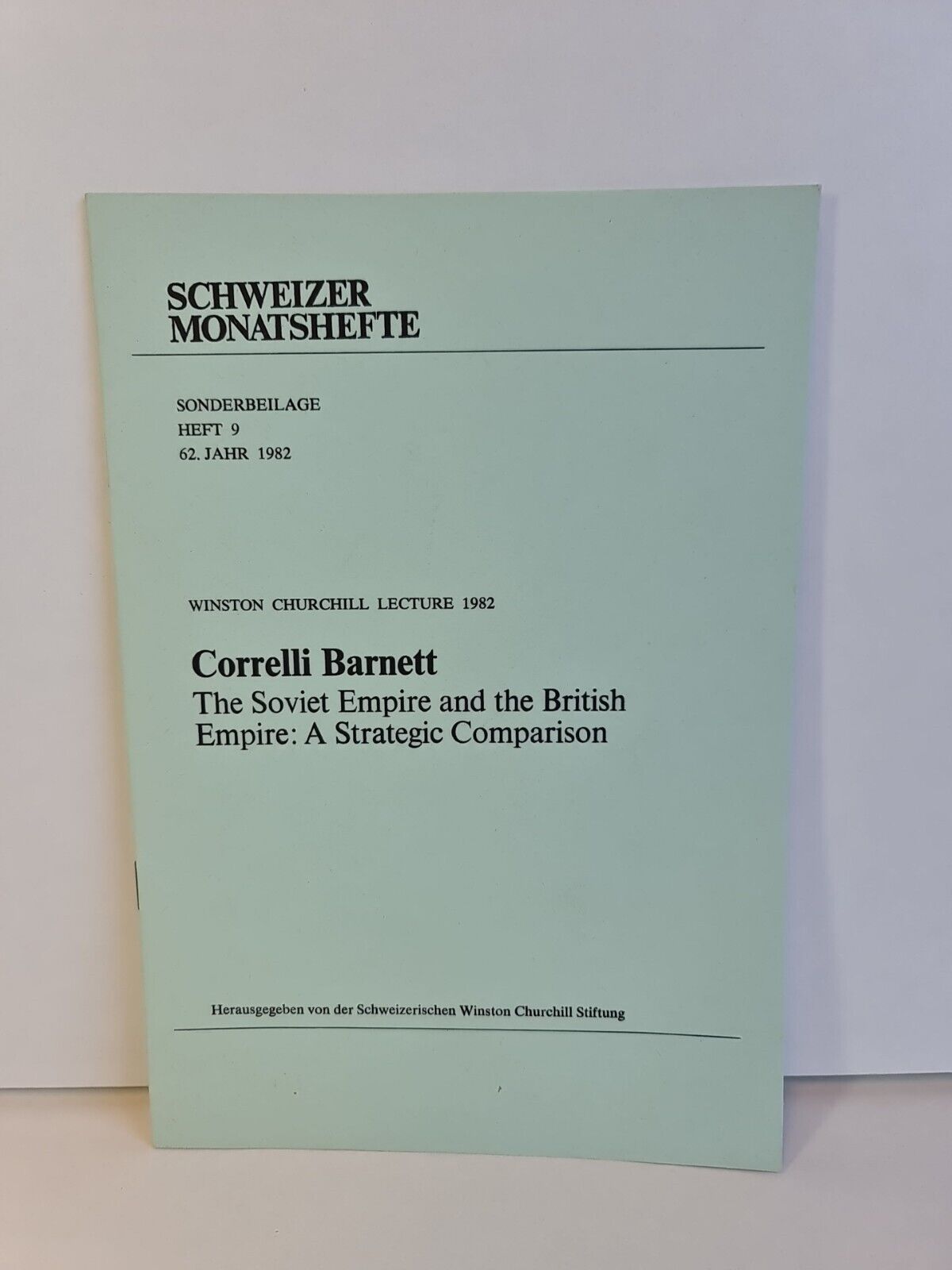Soviet Empire & the British Empire: Strategic Comparison by Correlli Barnett