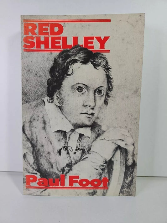 Red Shelley by Paul Foot (1980)