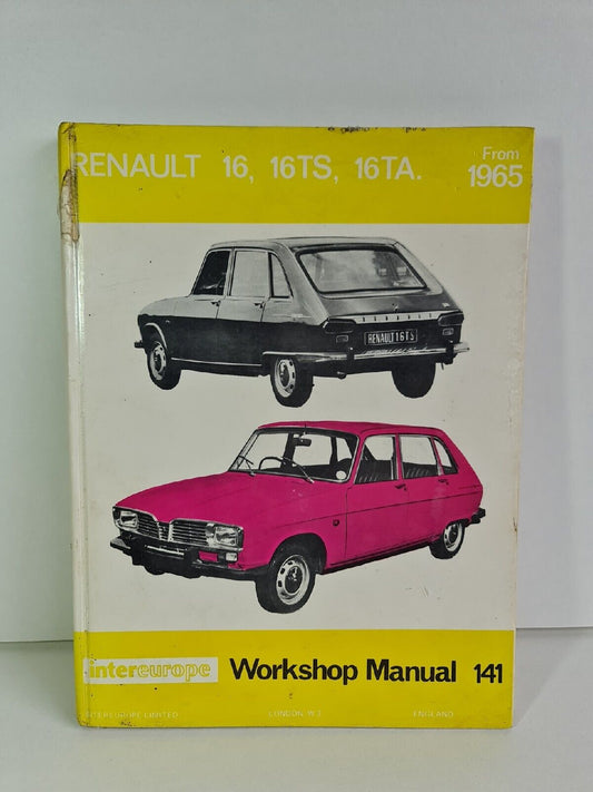 Renault 16, 16TS, 16TA Workshop Manual by Peter Russek (1970)