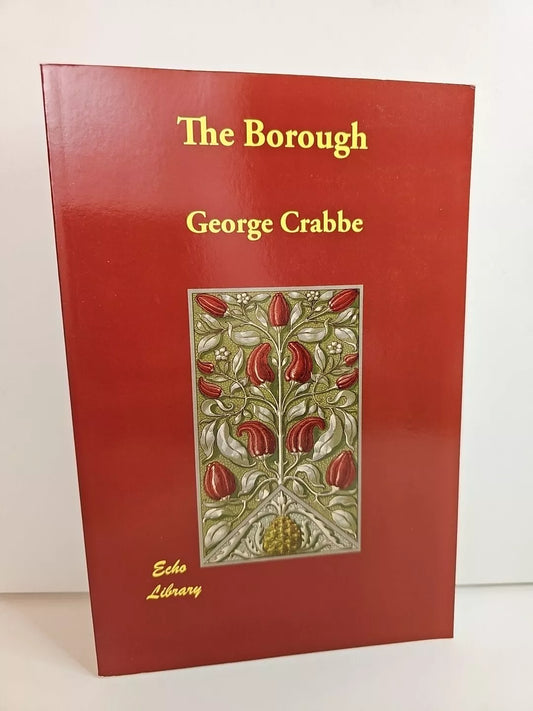 The Borough by George Crabbe (2007)